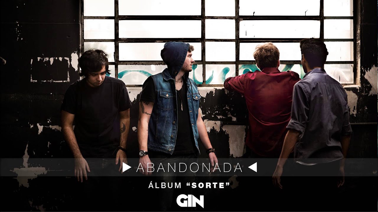 Watch GIN - Abandonada - Álbum Sorte on YouTube Watch GIN - Abandonada - Álbum Sorte on YouTube