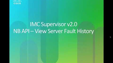 Cisco IMC Supervisor API Overview