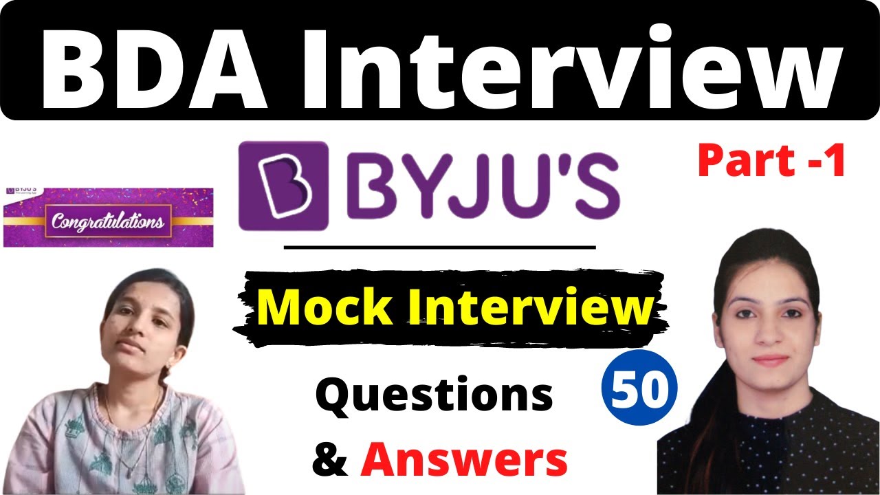 Byju's Bda Interview #50 Selected Candidate | Part -1 | - YouTube
