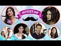 Father's Day: Top TV Celebs' Special Message To Their Dad | Jennifer, Aditi, Vivek, Arshi & more Whatsapp Status Video Download Free