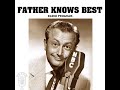 Father Knows Best - New Arrangements