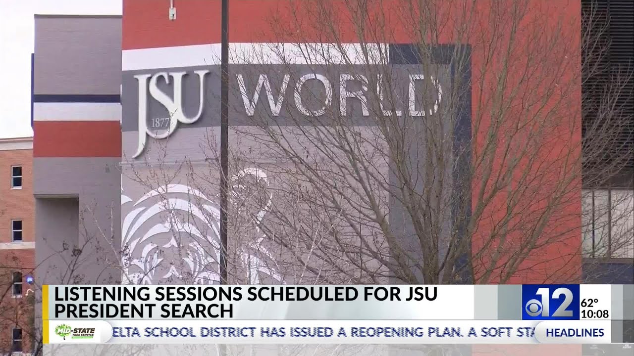 Listening sessions scheduled for Jackson State president search YouTube