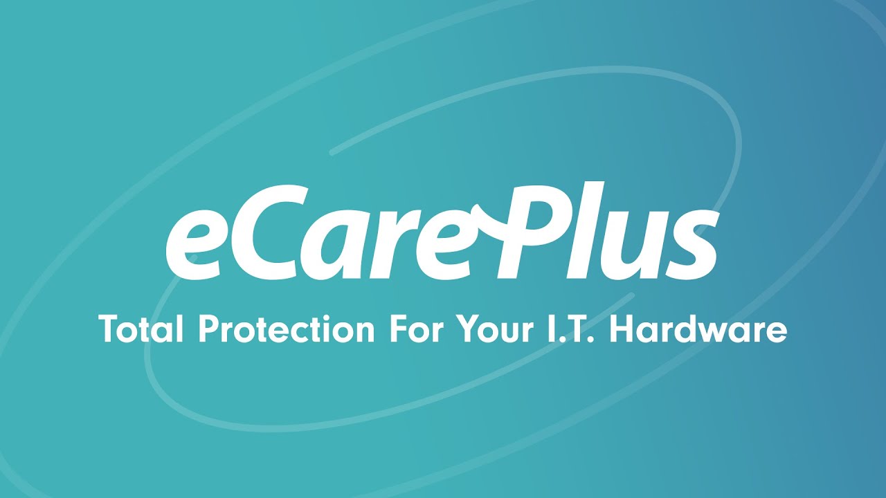 eCarePlus - Break-fix That Ensures Total Protection For Your I.T. Hardware
