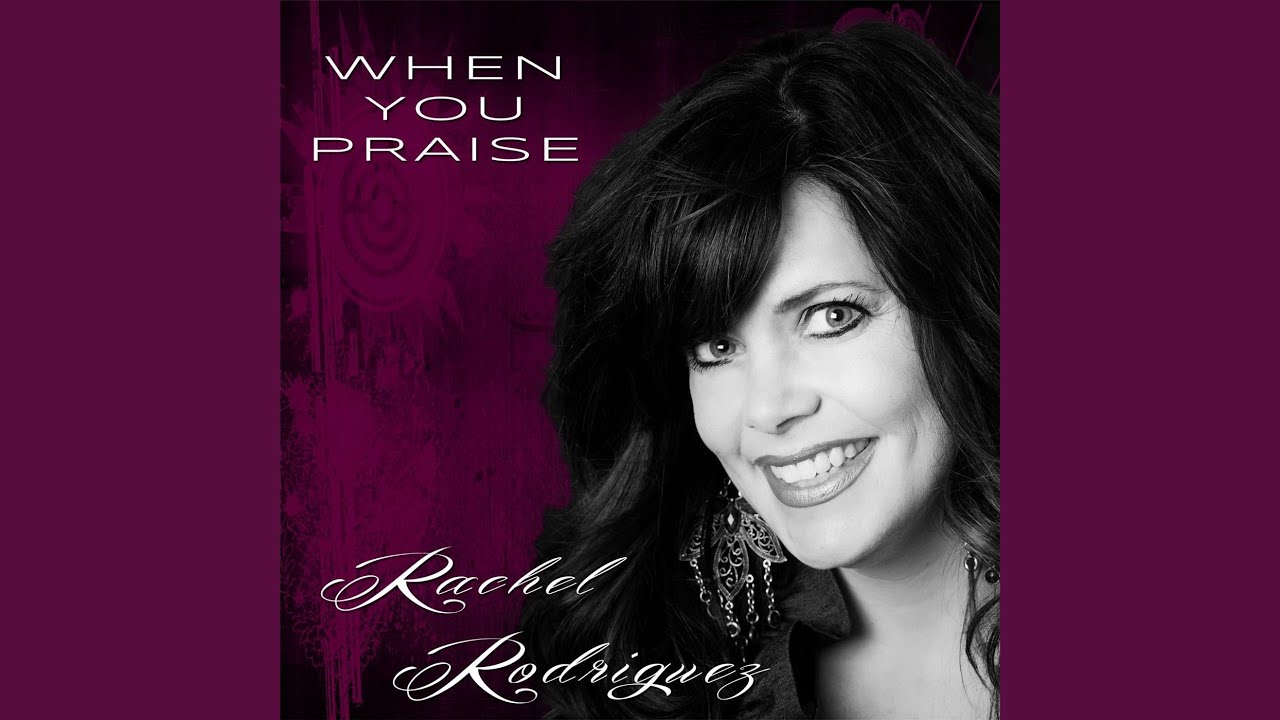 Watch When You Praise on YouTube Watch When You Praise on YouTube