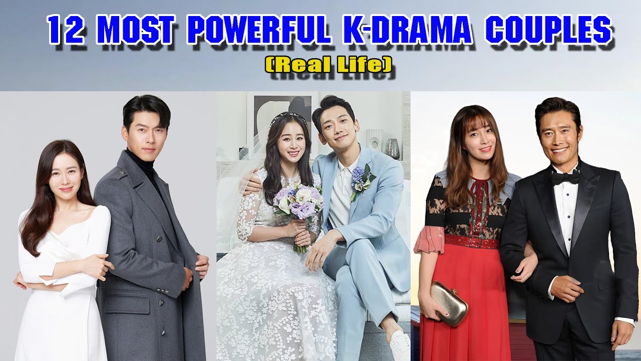 12 самых сильных пар в корейских дорамах (реальная жизнь) — рейтинг! (Хён Бин и Сон Йе Джин, Рейн...