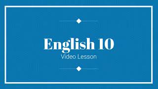 English 10 Episode 11: ON WRITING EXPOSITION AND DISCUSSION