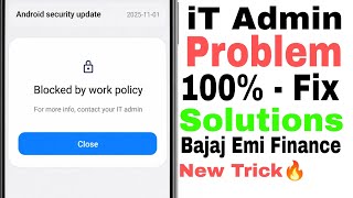 Fix it Admin Problem Solutions | Blocked By Work Policy 100% Solved | Blocked By Your IT Admin Fix