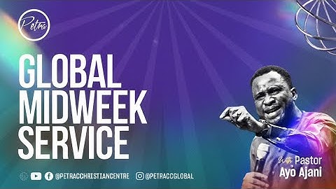 Global MDWK Service | Petra Christian Centre