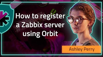 How to register a Zabbix server using Orbit