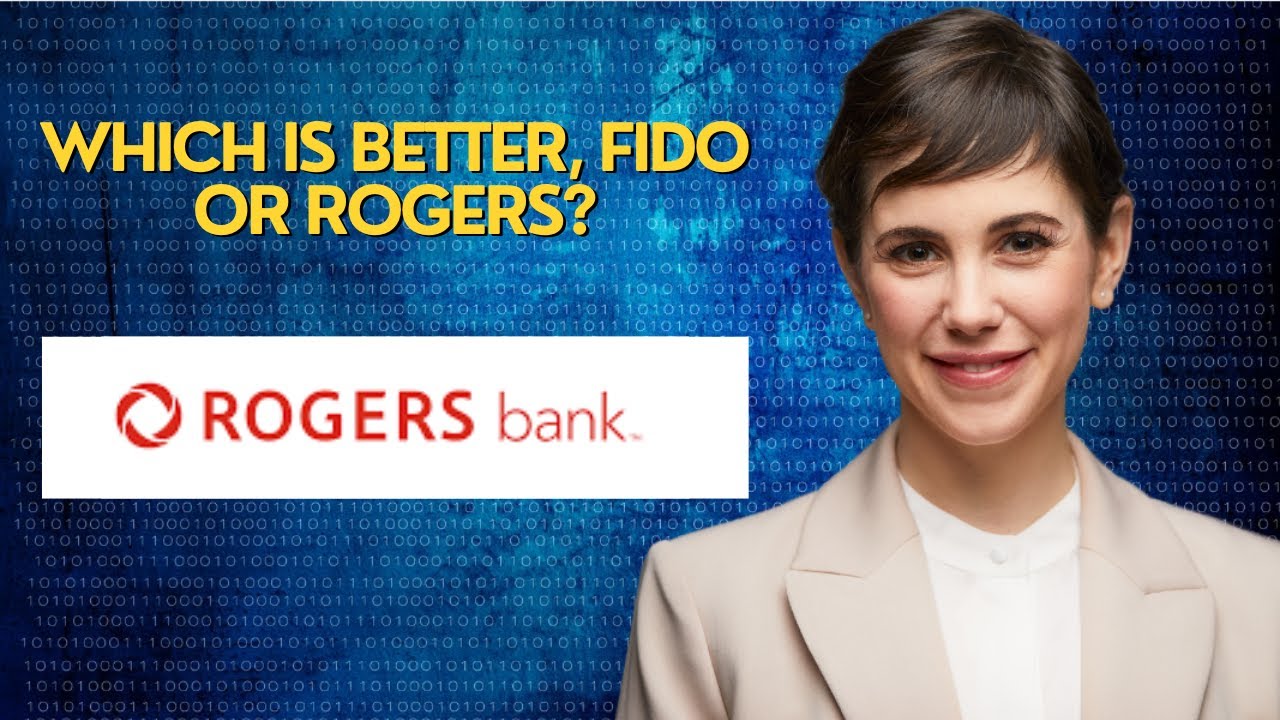Which is better, Fido or Rogers?