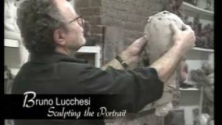 Play video: Bruno Lucchesi Sculpting the Portrait