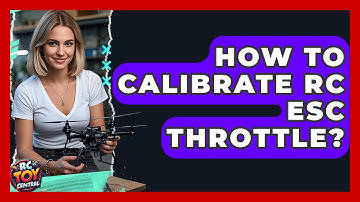 How to calibrate RC ESC throttle? - RC Toy Central
