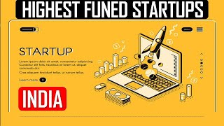 StartUp Stories | StartUp India | 10 Highest Funded StartUps in India screenshot 5