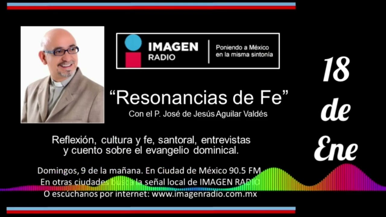 Programa Resonancias de Fe - 18 de Enero de 2026
