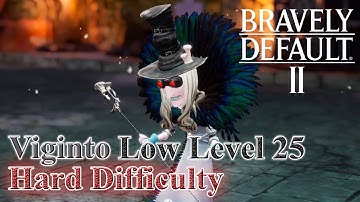 Bravely Default 2 - Viginto: Arcanist Asterisk Boss [Low ~Level 25, Hard Difficulty]