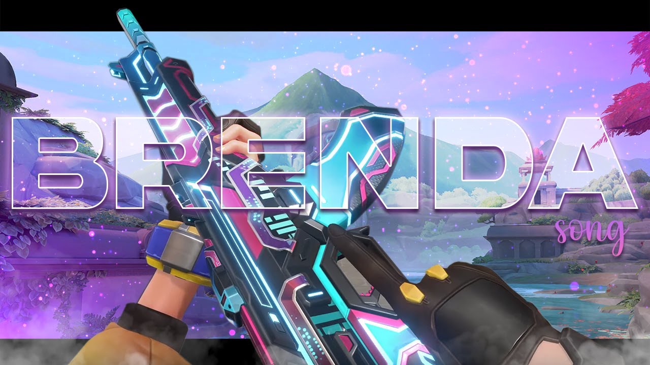 Brenda's Song - Valorant Montage