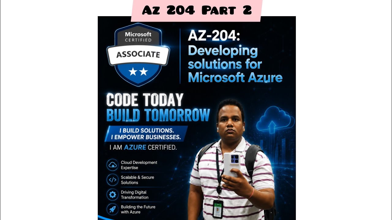 Microsoft Azure Developer Associate Exam (AZ-204) Crash Course # ...