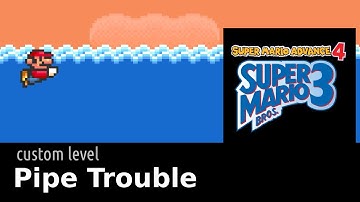 SMA4 custom level - Pipe Trouble