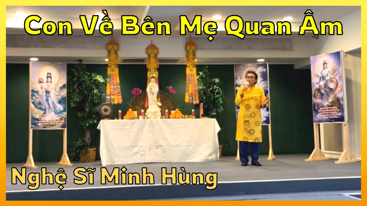 Minh Hùng Đảo Phú Quý : Bài Hát : Còn Về Bên Mẹ Quan Âm .