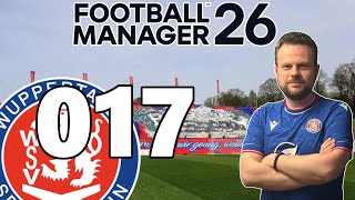 Zusammen aus´m Tal 🔴🔵 FM26 WUPPERTALER SV #017 ⚽ [ Deutsch / Gameplay ]