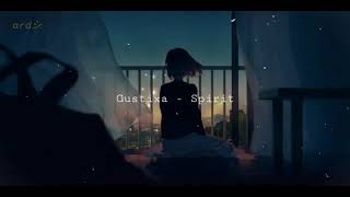 Gustixa - Spirit (lirik dan terjemahan Indonesia)