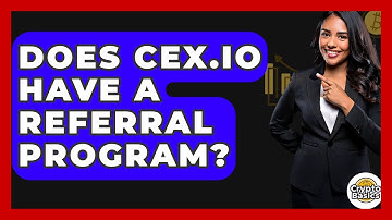 Does CEX.IO Have A Referral Program? - CryptoBasics360.com