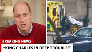 Prince William SHOCKS The World! DEVASTATING News About King Charles Amid Health Struggles!