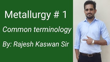 Metallurgy # 1| General Principles and Processes of Isolation of Elements| for 12/JEE/NEET