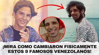 9 Famosos Venezolanos Que Cambiaron Mucho Fisicamente Quizás No Los Reconocerás