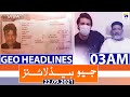 Geo Headlines 03 AM | 22nd September 2021