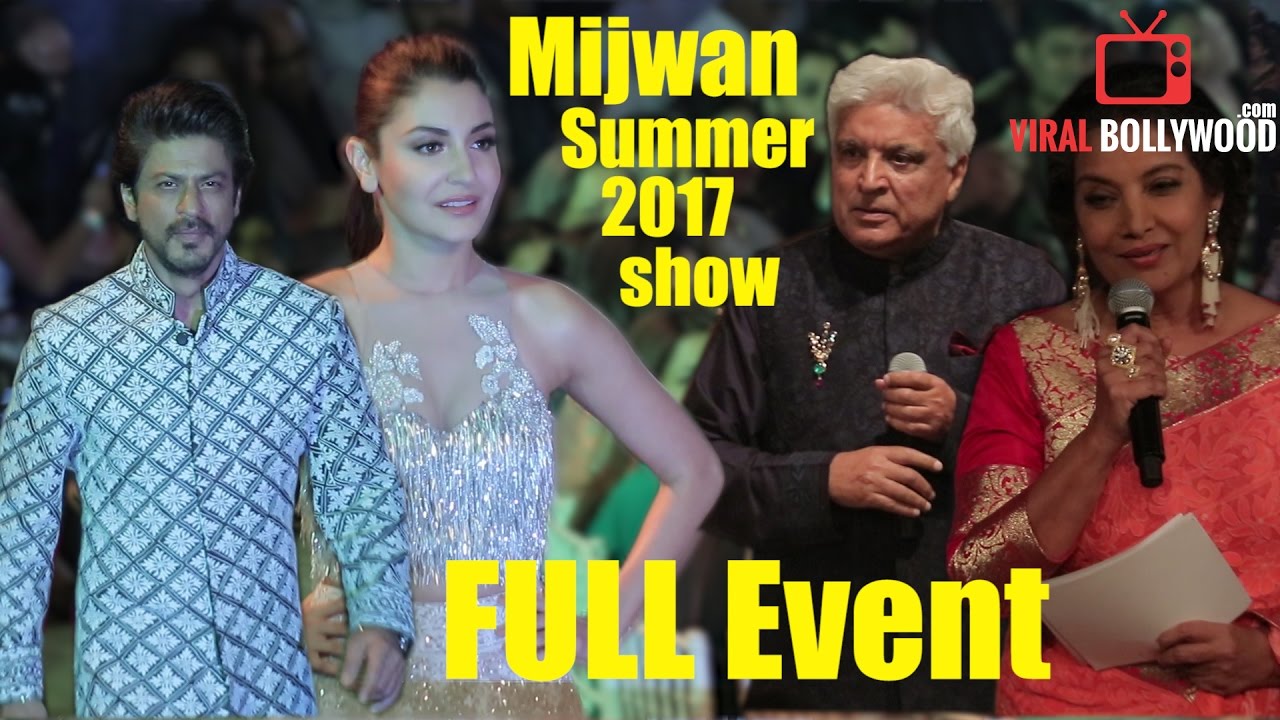 UNCUT - Mijwan Summer 2017 Full Show | Shahrukh Khan, Anushka Sharma, Manish Malhotra, Shabana Azmi