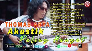 Thomas Arya Akustik Paling Hangat! Official Compilation Video HD HQ Audio
