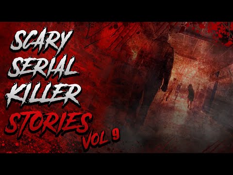 3 Scary Serial Killer Encounters | Vol 9