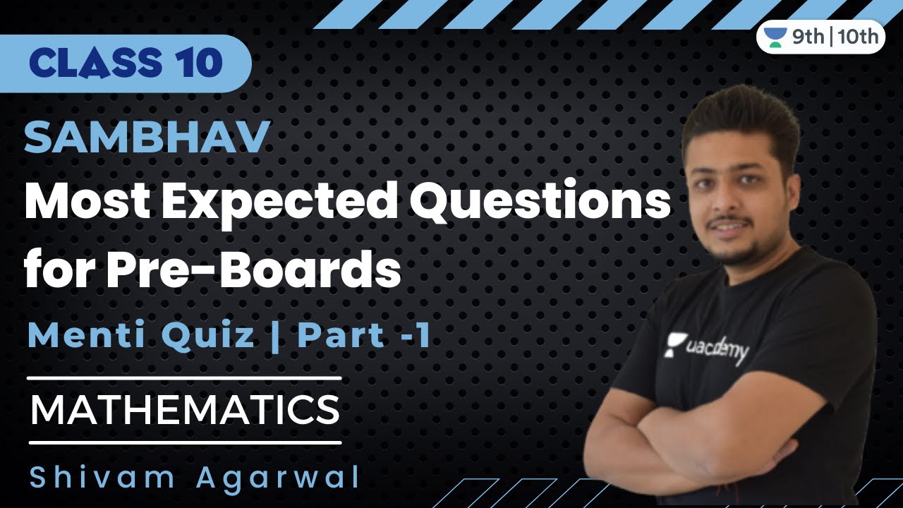 Most Expected Questions for Pre-Boards | Menti Quiz | Part-1 | Class 10 ...