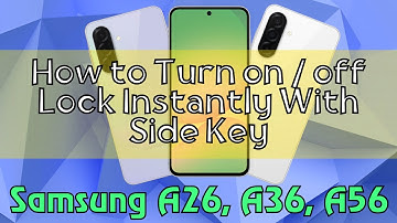 How to Turn on / off Lock Instantly With Side Key Samsung Galaxy A26,A36,A56 (Tutorial)