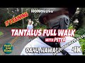 Tantalus Full Walk with Peter Tantalus Drive Makiki Heights Drive Round Top Drive November 29, 2020