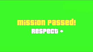 Mission Passed + Respect Bass Boosted   green screen