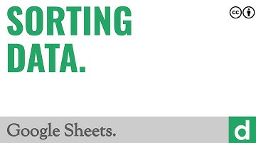 Sorting data — Google Sheets