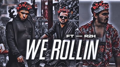 WE ROLLIN -- FT @Round2hell 😂💖 || R2H EDIT 🔥|| ZAIN || WASIM || NAZIM EDIT ❤