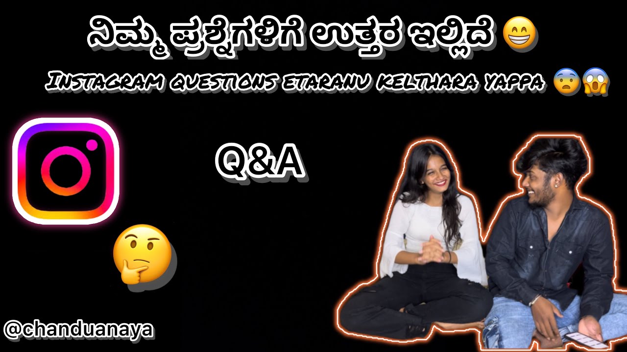 Yappa yestond question 🫢॥ಪ್ರಶ್ನೆಗಳಿಗೆ ಉತ್ತರ ||chanduanaya || couple|| banglore || Kannadamovies