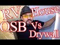 OSB Vs Drywall - This Man Solves It! OSB Vs Drywall - This Man Solves It!