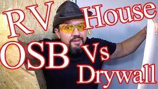 OSB Vs Drywall - This Man Solves It