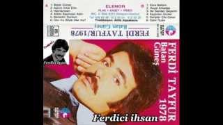 Ferdi Tayfur - Aklimi Basimdan Aldin (Elanor 1078-1978)