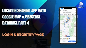 Location Sharing App With Google Map & FireStore Database Part 4 || MVVM || Login & Register Page