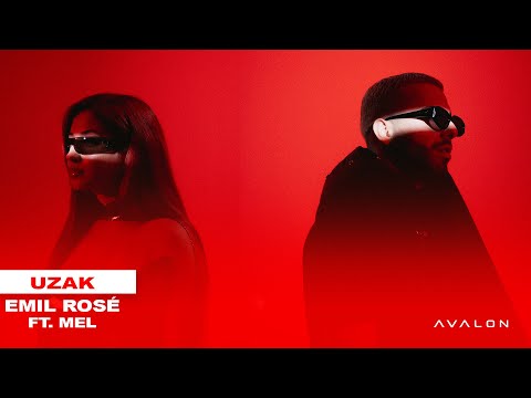 Emil Rosé - Uzak ft. Mel (prod. Ryder & Seno)