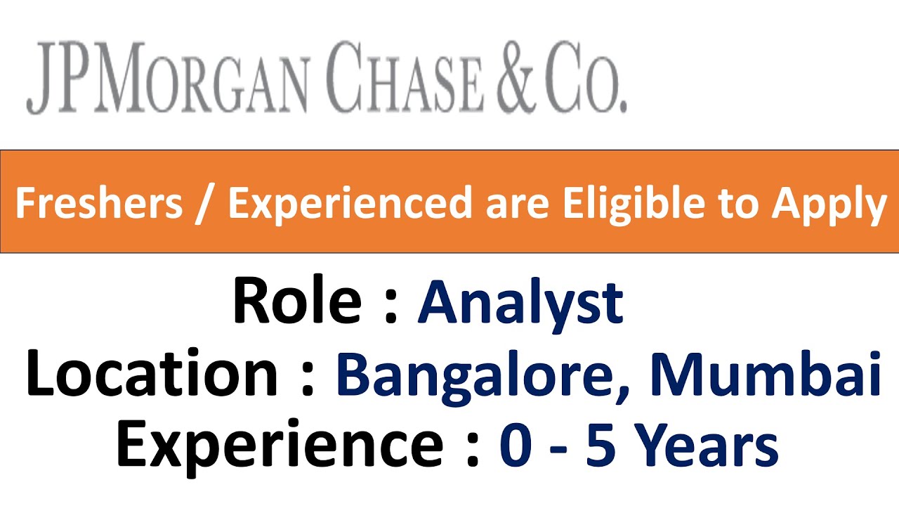 JPMorgan Chase & Co. Hiring Credit Risk - Analyst I Freshers ...