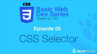 Learn Web Basics [CSS] - Episode 05 - CSS Selector