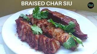 Easy to make Braised Char Siu - No oven required