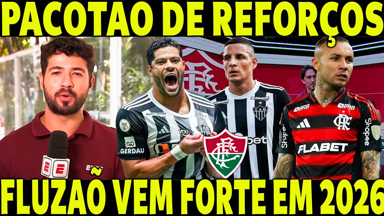 PACOTÃO DE REFORÇOS NO FLUMINENSE! FLUZÃO VEM FORTE EM 2026! HIÇK, ARANA E CEBOLINHA!