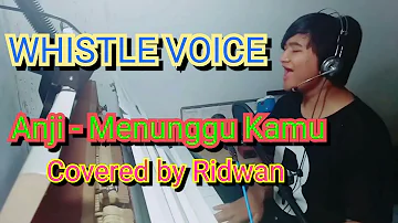 Anji - Menunggu Kamu covered by Ridwan